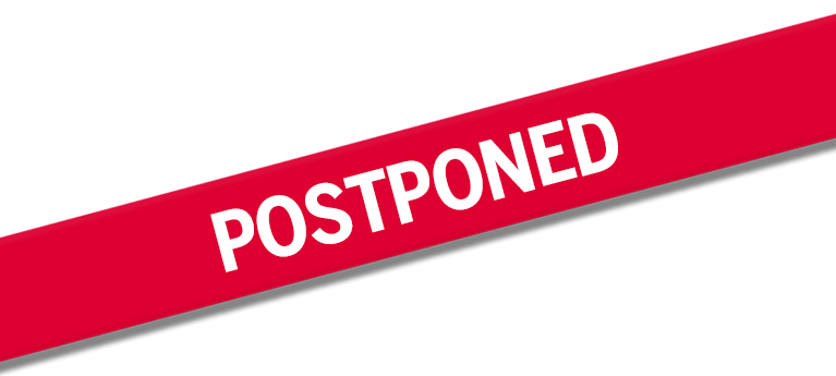 Postponed